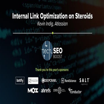 TechSEO Boost 2018: Internal Link Optimization on Steroids