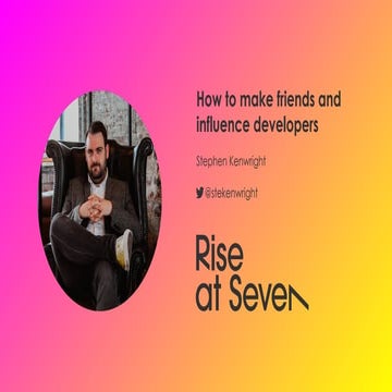 How to make friends and influence developers - @stekenwright at #TechSEO Summat
