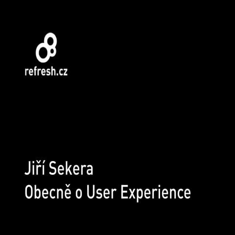 Obecně o User Experience na Techspring Olomouc