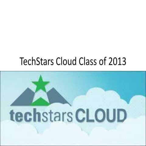 Tech starscloudclass2013slideshare