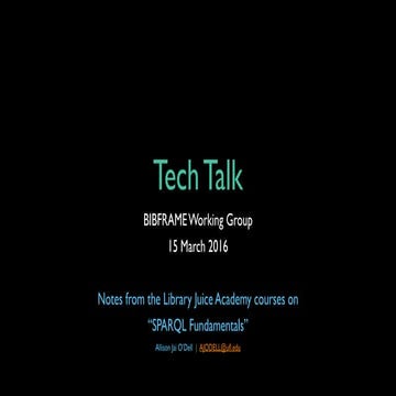 Notes from the Library Juice Academy courses on “SPARQL Fundamentals”: Univer...