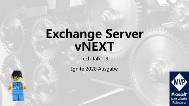 Tech Talk 9 - Exchange Server vNEXT