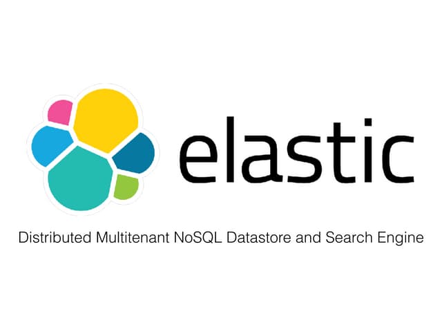 ElasticSearch: Distributed Multitenant NoSQL Datastore and Search Engine