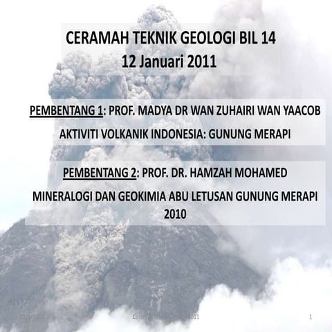 Technical talk geologi merapi jan 12 2011