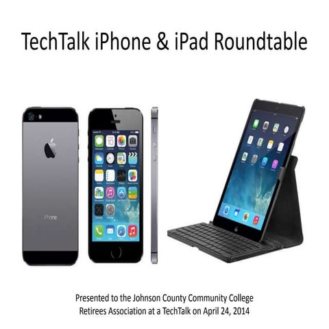 New User's iPhone & iPad (TechTalk) Roundtable