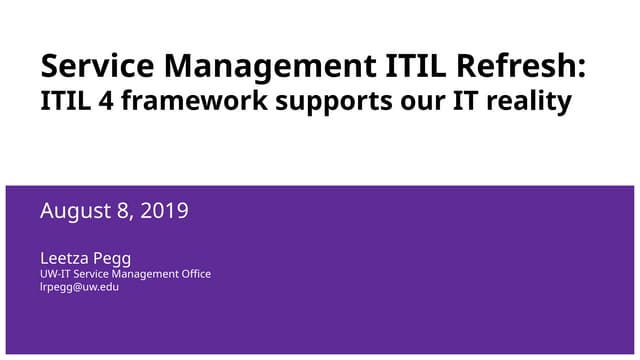 TechTalks-8-2019-Service-Management-ITIL-Refresh-ITIL-4-Framework-Supports-Ou...