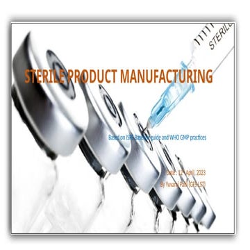 Tech Talk_Sterile Product MFG_April 2023.pptx