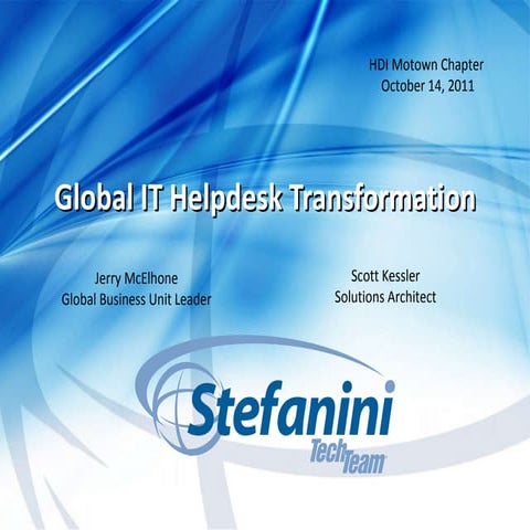 Stefanini Tech Team - Help Desk to Service Desk