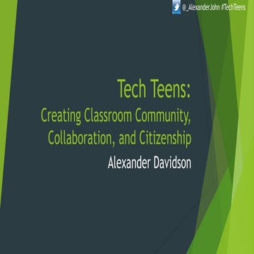 Tech Teens: Creating Classroom Community, Collaboration, and Citizenship
