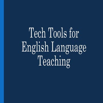 Innovative Tech Tools for Enhancing English Language Teaching ...