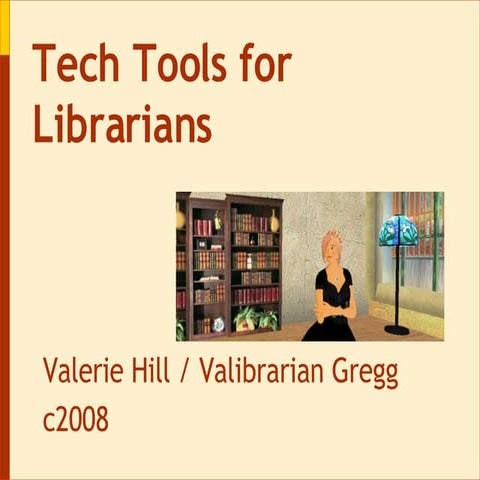 Technology Tools for Librarians: Slidecast