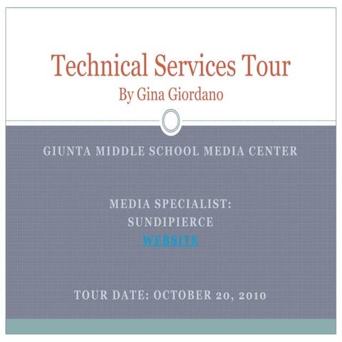 Technical Services Tour