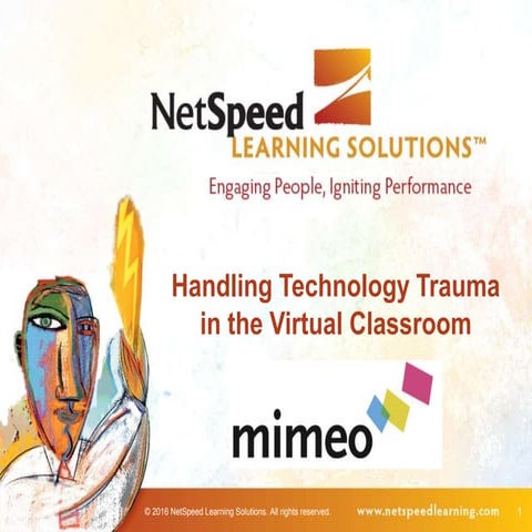 Handling Technology Trauma in the Virtual Classroom