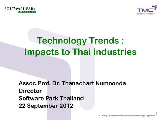Technology Trends : Impacts to Thai Industries