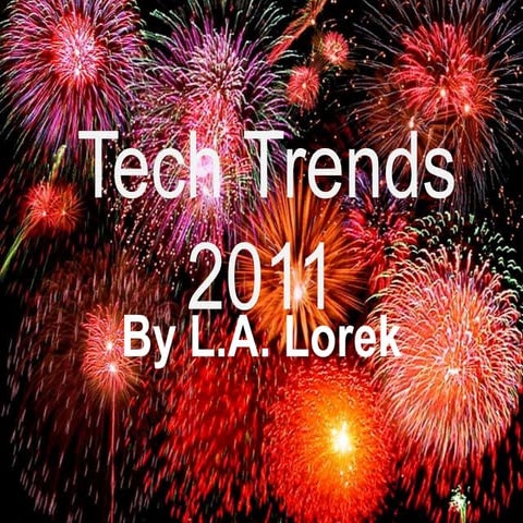 Tech trends 2011