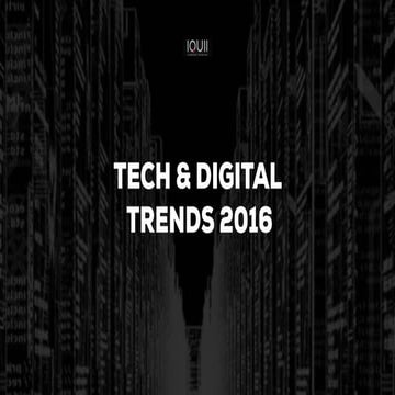 Top Tech & Digital Trends 2016