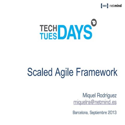 TechTuesday: Scaled Agile Framework