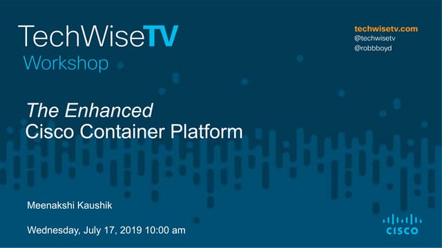 The Enhanced Cisco Container Platform