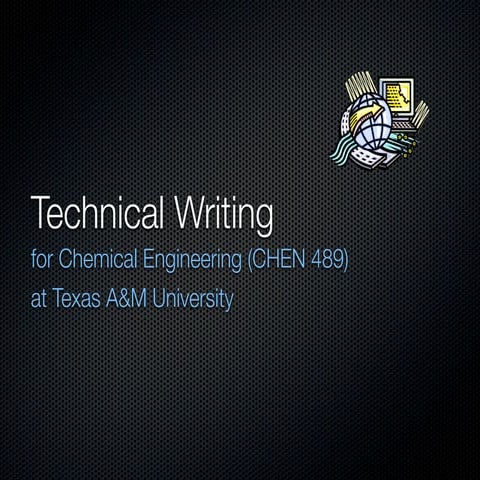 Tech Writing CHEN 489
