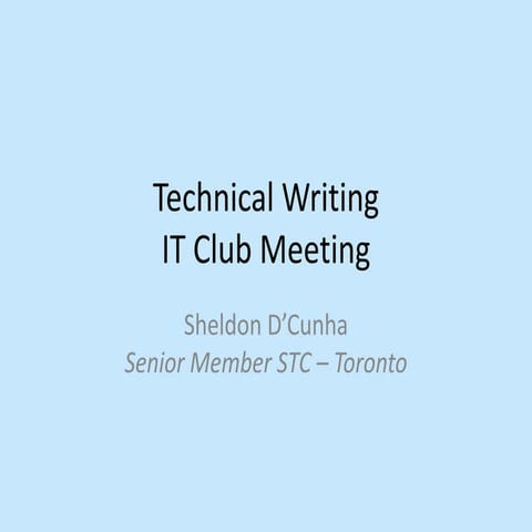 IT Club @ NCP - Sheldon D’Cunha - Technical Writing: A Growing Sector in IT