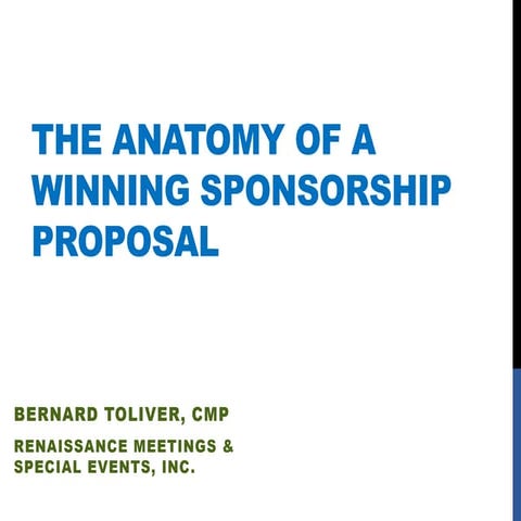BERNARD TOLIVER: The Anatomy of a Winning Sponsorship Proposal