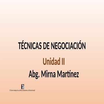 TECN. NEGOCIACION. UNIDAD II. Clase 3.pptx