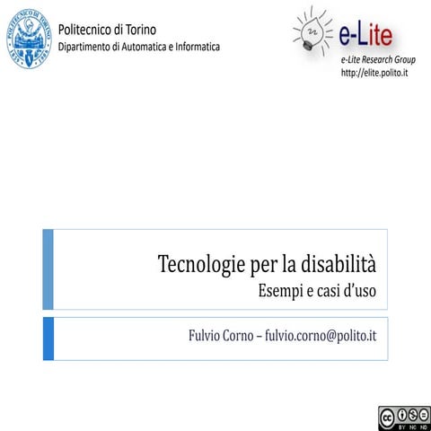 Tecnologie per la disablità: esperienze e casi di studio