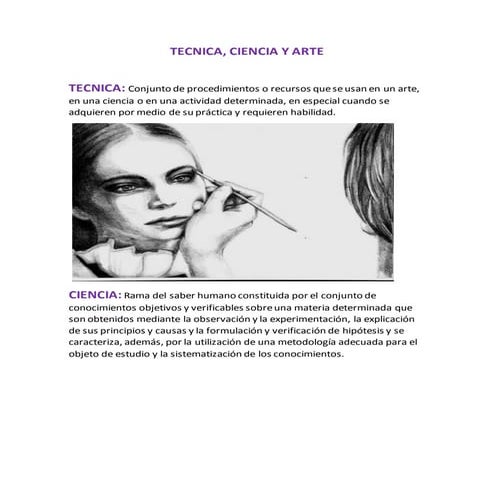 Tecnica ciencia y arte