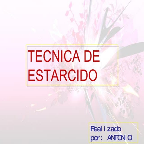 Tecnica De Estarcido