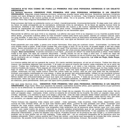 Tecnica n°032 vea como se para la primera vez una persona hermosa o un objeto