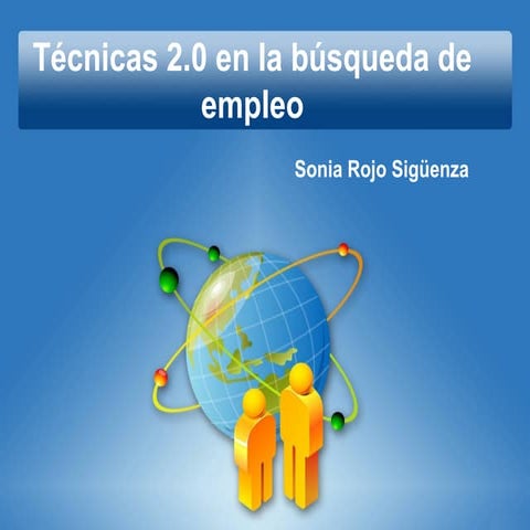 Tecnicas 2.0 en la busqueda de empleo