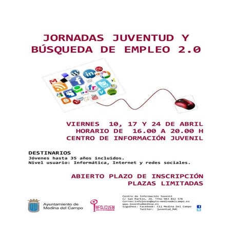 Jornadas "juventud y búsqueda de empleo 2.0" para la Concejalía de Juventud d...