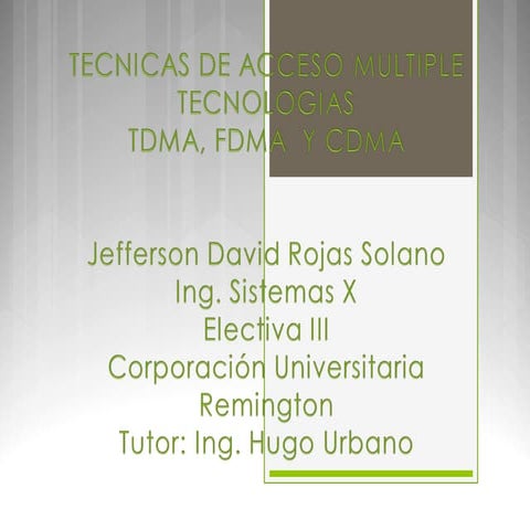 Tecnicas de acceso multiple | PPT