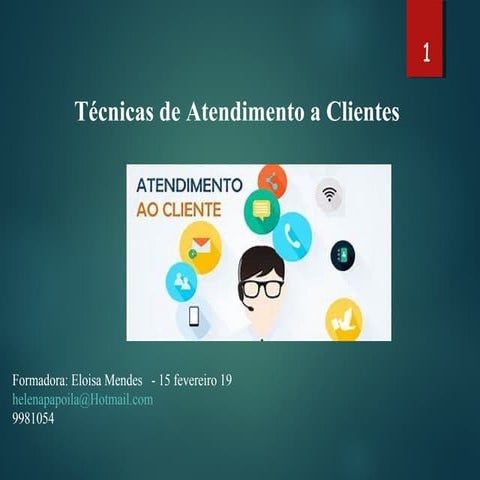 Tecnicas de atendimento a cliente 1