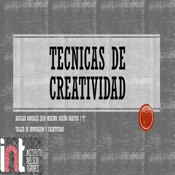 Tecnicas de creatividad