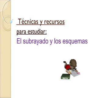 Cómo subrayar y hacer un esquema.