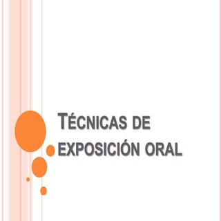 Tecnicas de exposicion oral