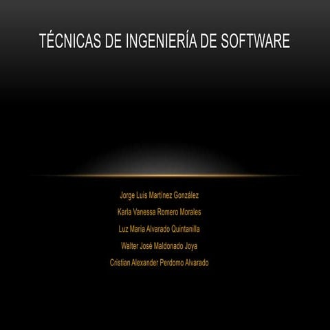 Tecnicas de ingenieria de software