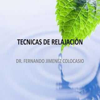 Tecnicas de relajación