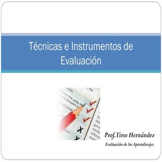 Tecnicas e instrumentos de evaluacion