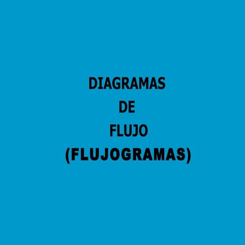 Tecnicas para elaborar_flujogramas