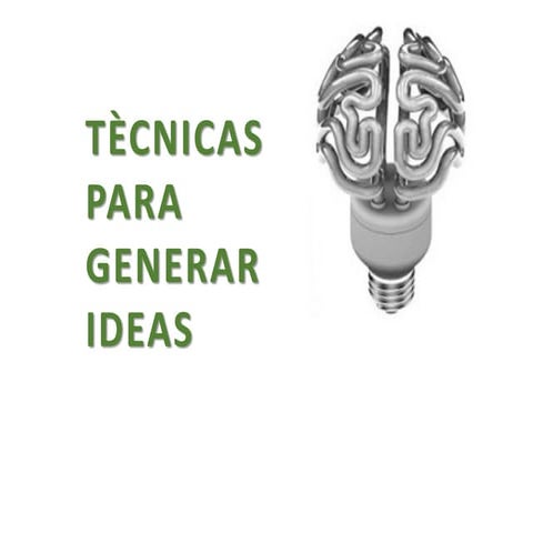 tecnicas para generar ideas.pdf