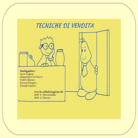 Tecniche di vendita (a fumetti e non solo)
