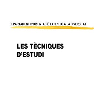 Tecniques d'estudi