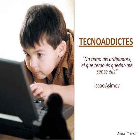 Tecnoaddictes