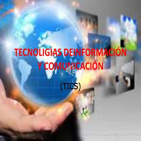 Tecnoligias deinformación y comunicación
