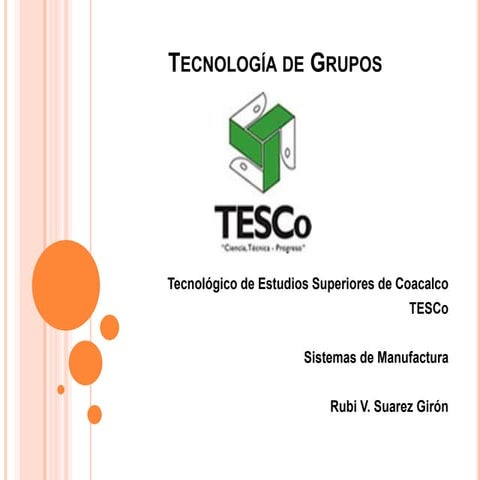 Tecnología de grupos