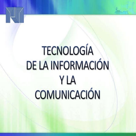 Tecnologia de informacion y comunicacion