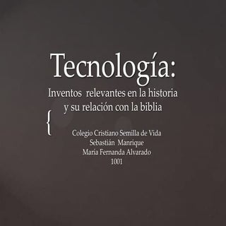 Tecnología en la biblia - top 10 de...