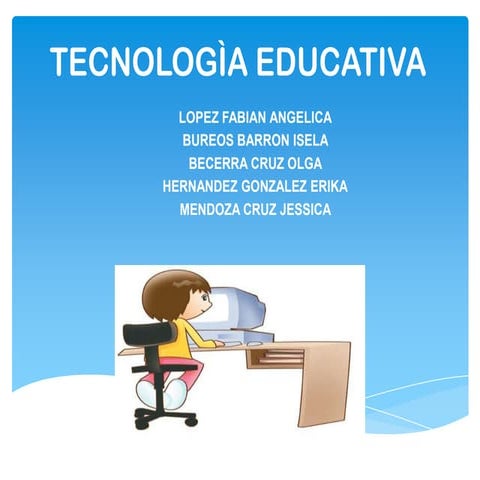 Tecnologìa educativa